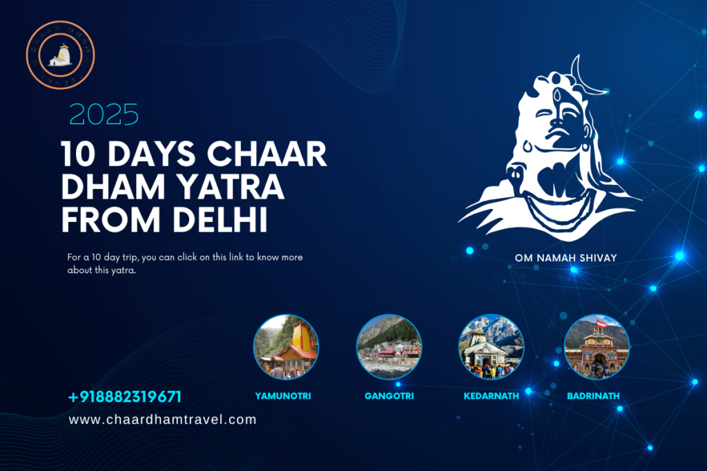 Char Dham Yatra itinerary 2025 Char Dham Yatra itinerary 2025